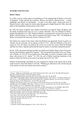 MANORS and ESTATES Barlow Manor in C.1020, a Survey of the Estates of Archbishop of York Included Half of Barlow in His Soke Of