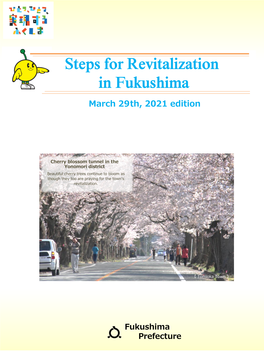 Fukushima Prefecture Outlines 17 Fukushima Prefecture the Great East Japan Earthquake Occurred on March 11, 2011