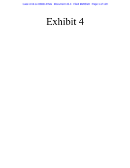 Exhibit 4 Case 4:19-Cv-06864-HSG Document 45-4 Filed 10/08/20 Page 2 of 129