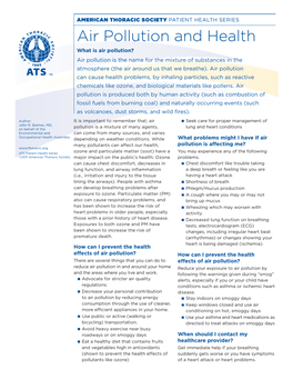 Air Pollution and Health What Is Air Pollution? Air Pollution Is the Name for the Mixture of Substances in the Atmosphere (The Air Around Us That We Breathe)