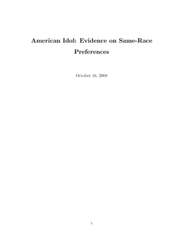 American Idol: Evidence on Same-Race Preferences