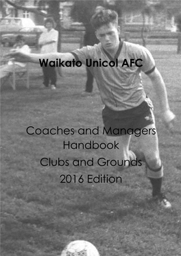 Waikato Unicol AFC Coaches and Managers Handbook Clubs And