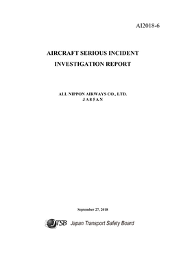 Ai2018-6 Aircraft Serious Incident Investigation Report