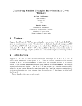 Classifying Similar Triangles Inscribed in a Given Triangle Arthur Holshouser 3600 Bullard St