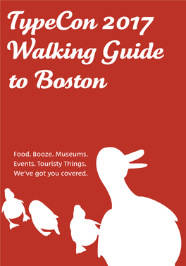 Typecon 2017 Walking Guide to Boston