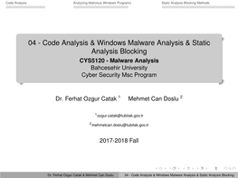 Windows Malware Analysis & Static Analysis Blocking CYS5120 - Malware Analysis Bahcesehir University Cyber Security Msc Program