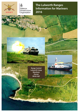 The Lulworth Ranges Information for Mariners 2016