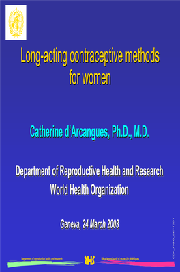 Long-Acting Contraceptive Methods for Women