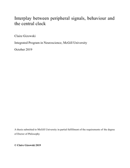 Interplay Between Peripheral Signals, Behaviour and the Central Clock