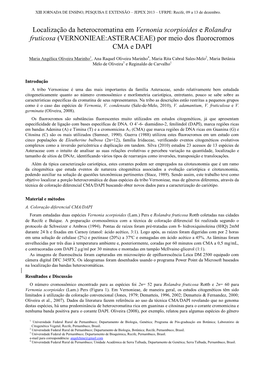 Localização Da Heterocromatina Em Vernonia Scorpioides E Rolandra Fruticosa (VERNONIEAE:ASTERACEAE) Por Meio Dos Fluorocromos CMA E DAPI