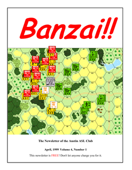 Banzai!! April, 1999 Volume 4, Number 1 in This Issue Upcoming Event Editor's Corner