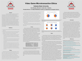 Video Game Microtransaction Ethics Valdosta State University Evan Steedley, Michael D