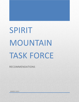 Spirit Mountain Task Force