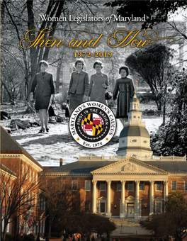 Iam Pleased to Serve As President of Women Legislators of Maryland