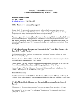 Poverty, Trade and Development: Globalization and Inequality in the 21 Century Professor Daniel Drache 227 York Lanes Drache@Yor