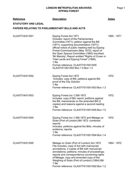 LONDON METROPOLITAN ARCHIVES EPPING FOREST CLA/077 Page 1 Reference Description Dates STATUTORY and LEGAL PAPERS RELATING TO