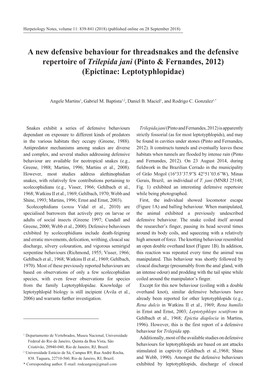 A New Defensive Behaviour for Threadsnakes and the Defensive Repertoire of Trilepida Jani (Pinto & Fernandes, 2012) (Epictinae: Leptotyphlopidae)