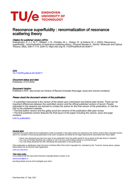 Renormalization of Resonance Scattering Theory