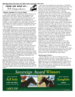 Bill Oppenheim, December 20, 2006–North American Value Sires He=S Now the Cheapest He=S Ever Been, at $30,000, from the DESK OF