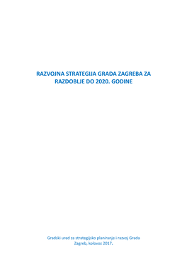 Razvojna Strategija Grada Zagreba Za Razdoblje Do 2020. Godine