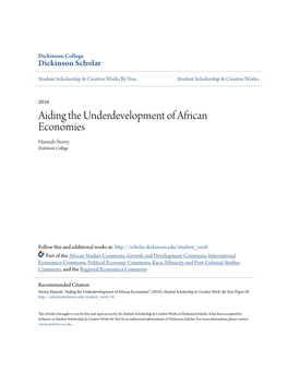 Aiding the Underdevelopment of African Economies Hannah Storey Dickinson College