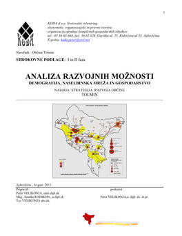 Analiza Razvojnih Možnosti Demografija, Naselbinska Mreža in Gospodarstvo