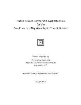 Public-Private Partnership Opportunities for the San Francisco Bay Area Rapid Transit District 