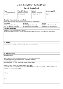 Victoria County History (Cumbria) Project Form 2 (Institutions) Place Pre-1974 County Ward Ancient Parish (I.E