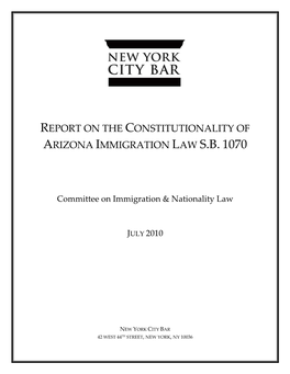 Report on the Constitutionality of Arizona Immigration Law S.B