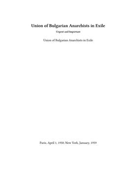 Union of Bulgarian Anarchists in Exile Urgent and Important