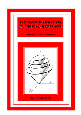 Lie Group Analysis Ccllaassssiiccaall Hheerriittaaggee