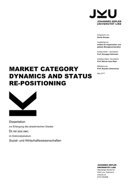 Market Category Dynamics and Status Re-Positioning
