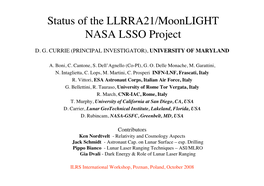 Status of the LLRRA21/Moonlight NASA LSSO Project
