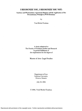 I RECOGNIZE YOU, I RECOGNIZE YOU NOT: Sanitary and Phytosanitary Agreement Disputes and the Application of the Precautionary Principle in WTO Decisions