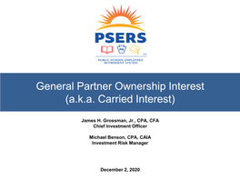 General Partner Ownership Interest (Aka Carried Interest)