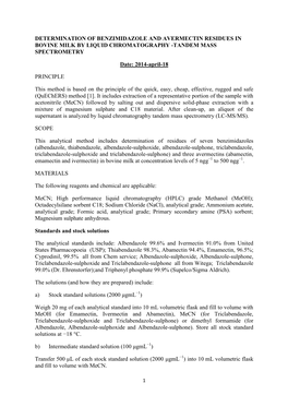 DETERMINATION of BENZIMIDAZOLE and AVERMECTIN RESIDUES in BOVINE MILK by LIQUID CHROMATOGRAPHY -TANDEM MASS SPECTROMETRY Date