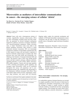 Microvesicles As Mediators of Intercellular Communication in Cancer—The Emerging Science of Cellular ‘Debris’