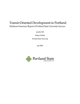 Transit-Oriented Development in Portland: Multiyear Summary Report of Portland State University Surveys