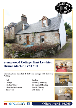 Offers Over £160,000 Stoneywood Cottage, East Lewiston