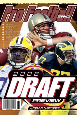 2008 DRAFT PREVIEW by NOLAN NAWROCKI T T ,” WITH