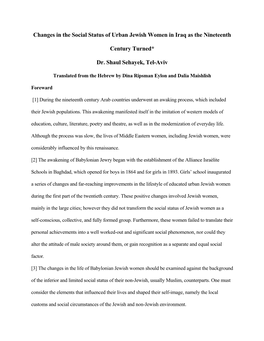 Changes in the Social Status of Urban Jewish Women in Iraq As the Nineteenth Century Turned* Dr. Shaul Sehayek, Tel-Aviv