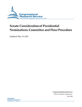 Senate Consideration of Presidential Nominations: Committee and Floor Procedure