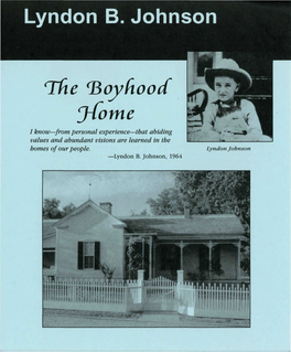 Lyndon B. Johnson Idle (Boyhood J-Fome