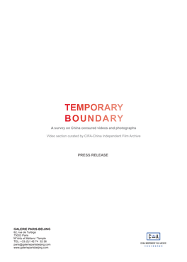 TEMPORARY BOUNDARY a Survey on China Censured Videos and Photographs