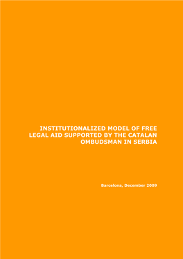 Institutionalized Model of Free Legal Aid Supported by the Catalan Ombudsman in Serbia