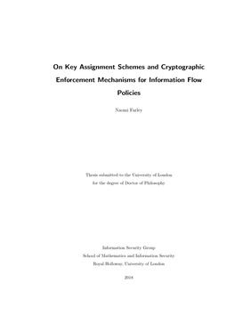 On Key Assignment Schemes and Cryptographic Enforcement Mechanisms for Information Flow Policies