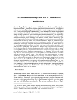 The Unified Monophthongization Rule of Common Slavic