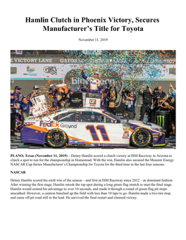 Hamlin Clutch in Phoenix Victory, Secures Manufacturer's Title For