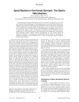 Spiral Bacteria in the Human Stomach: the Gastric Helicobacters Andre Dubois, M.D., Ph.D