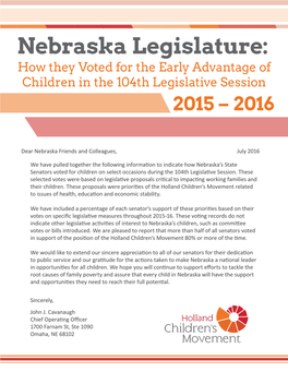 Nebraska Legislature: How They Voted for the Early Advantage of Children in the 104Th Legislative Session 2015 – 2016